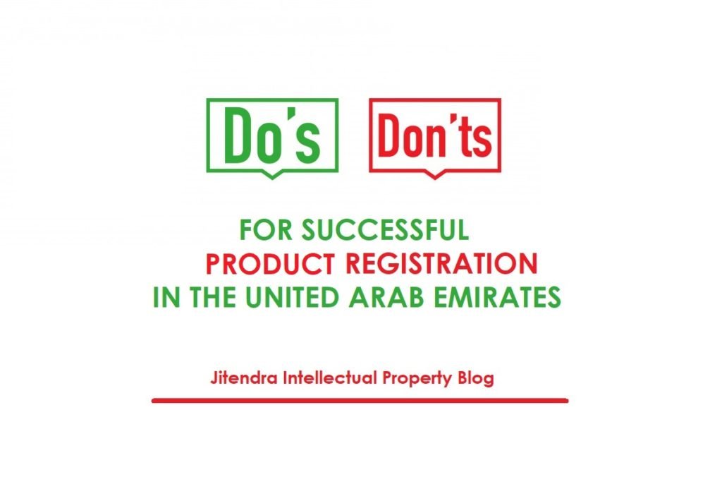 Do's and Don'ts For product registration in Dubai