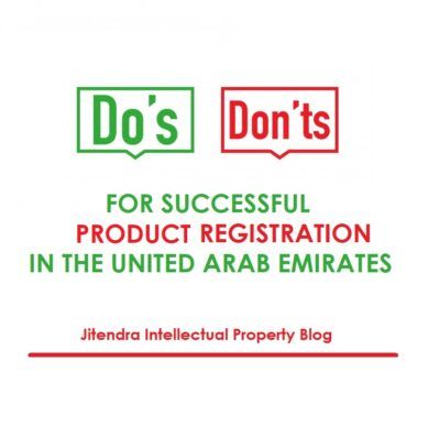 Do's and Don'ts For product registration in Dubai