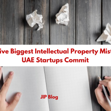 The Five Biggest Intellectual Property Mistakes UAE Startups Commit