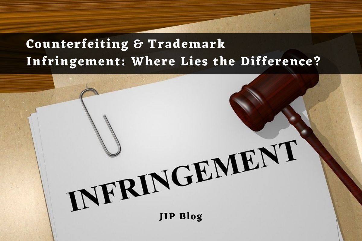 Counterfeiting & Trademark Infringement_ Where Lies the Difference