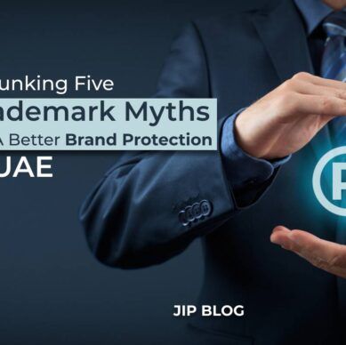 Debunking Five Trademark Myths for a Better Brand Protection in UAE