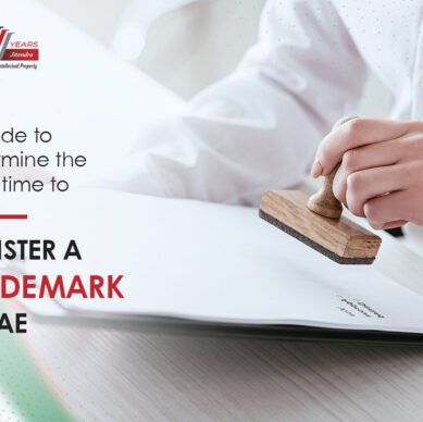 A Guide to Determine the Right time to register a trademark in the UAE