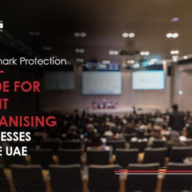 A trademark protection guide for event organising businesses in the UAE
