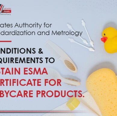 conditions and requirements to obtain esma certificate for baby care products