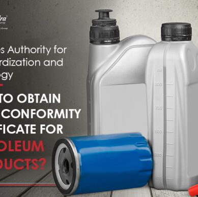 How to Obtain ESMA Conformity Certificate for Petroleum Products