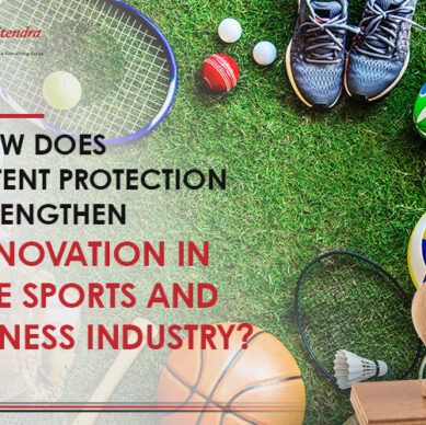 How does patent protection strengthen innovation in the sports and fitness industry