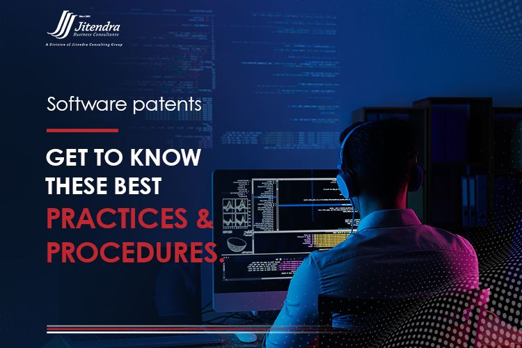 Software patents get to know these best practices & procedures