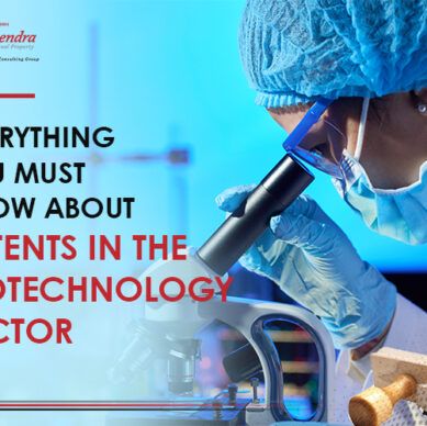 Everything you must know about patents in the biotechnology sector