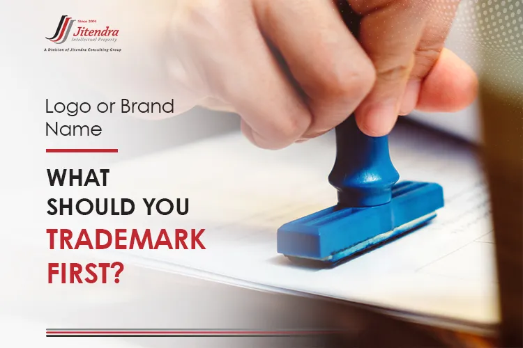 Logo or Brand Name What should you trademark first