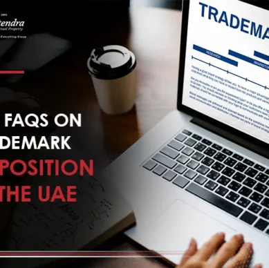 Key FAQs on Trademark Opposition in the UAE