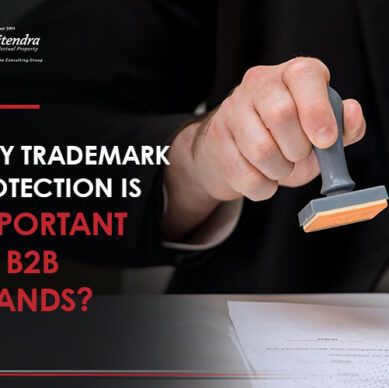 Why Trademark Protection is Important for B2B Brands?