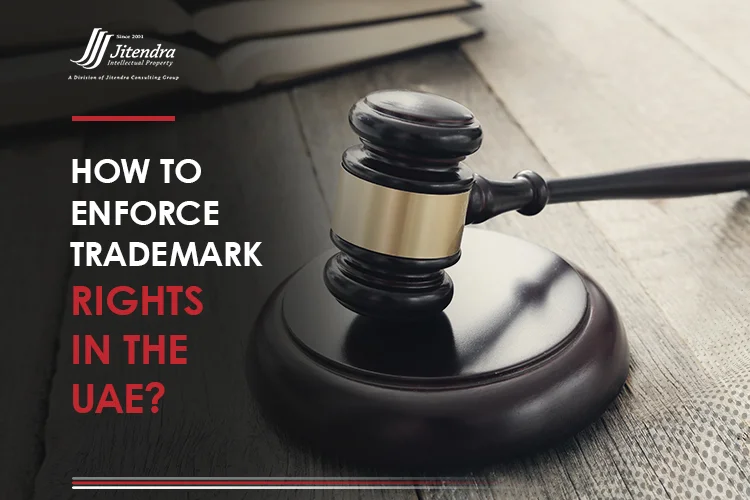 How to enforce trademark rights in the UAE