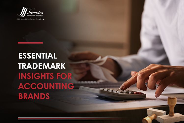 Essential Trademark Insights for Accounting Brands