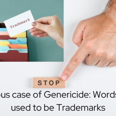 Curious case of Genericide: Words that used to be Trademarks