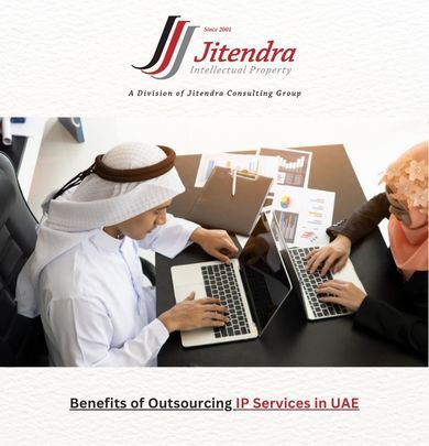 Benefits of Outsourcing IP Services in UAE