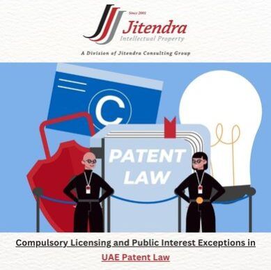 Compulsory Licensing and Public Interest Exceptions in UAE Patent Law