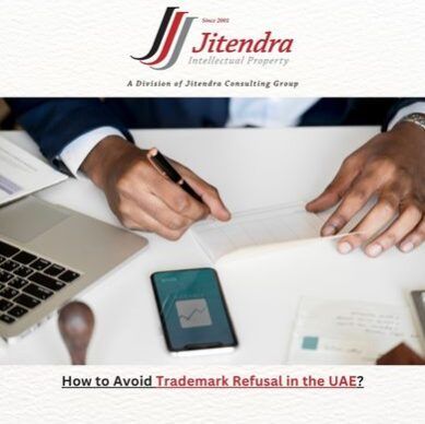 How to Avoid Trademark Refusal in the UAE?