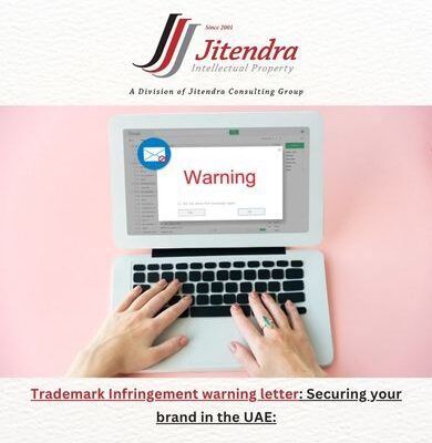 Trademark Infringement warning letter: Securing your brand in the UAE: