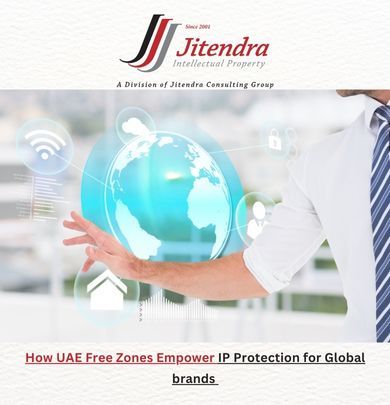 How UAE Free Zones Empower IP Protection for Global brands