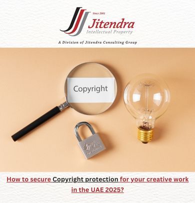How to secure Copyright protection for your creative work in the UAE 2025?