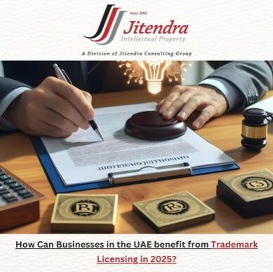 How Can Businesses in the UAE benefit from Trademark Licensing in 2025?