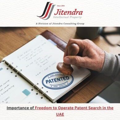 Importance of Freedom to Operate Patent Search in the UAE: