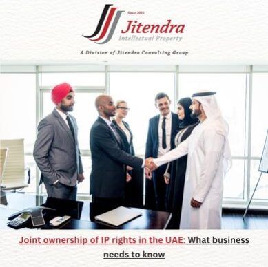 Joint ownership of IP rights in the UAE What business needs to know