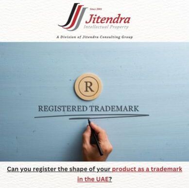 Can you register the shape of your product as a trademark in the UAE?