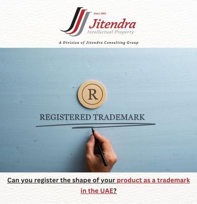 Can you register the shape of your product as a trademark in the UAE?