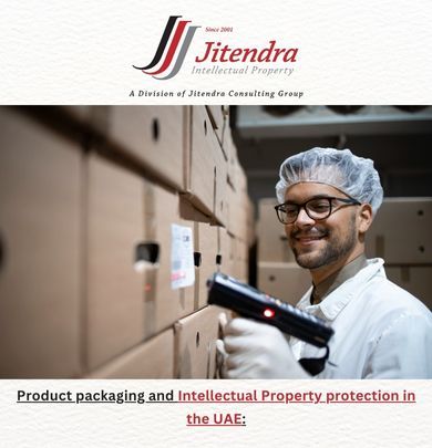 Product packaging and Intellectual Property protection in the UAE