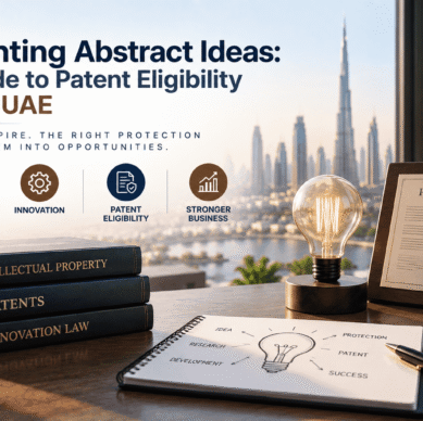 Guide to Patent Eligibility in the UAE