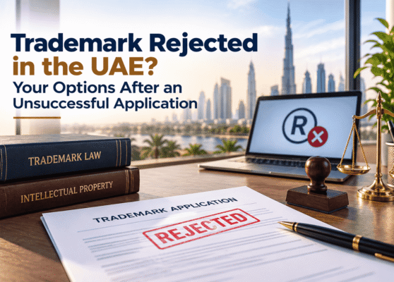 Trademark Rejected in the UAE Trademark Rejected in the UAE
