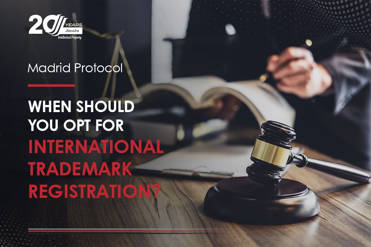 Madrid-Protocol-When-Should-you-Opt-for-International-Trademark-Registration